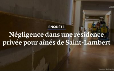 Négligence dans une résidence privée pour aînés de Saint-Lambert
